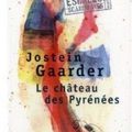 "Le château des Pyrénées" de Jostein GAARDER