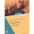 Capitaine Conan de Roger Vercel 