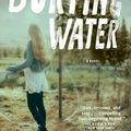 Burying Water ~~ K.A. Tucker