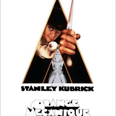 Orange Mécanique, réalisé par Stanley Kubrick. (-16)