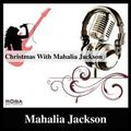 DISC : Christmas with Mahalia Jackson [2009] 16t