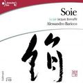 "Soie" de Alessandro Baricco (Lu par Jacques Bonnaffé)