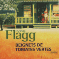 Beignets de tomates vertes, Fannie Flagg