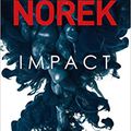 Impact, d'Olivier Norek
