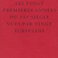 Les vingt premières années du XXIe siècle - Revue le courage (éd. Grasset)