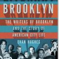 Evan HUGHES : Literary Brooklyn