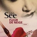 [L] - Lisa See - Fleur de Neige