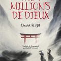Huit millions de dieux