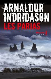 Les parias - Arnaldur Indriðason