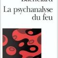 LIVRE : La Psychanalyse du Feu de Gaston Bachelard - 1937