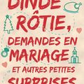 Dinde rôtie, demandes en mariage et autres petites surprises, par Holly Martin