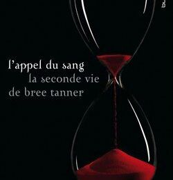 L'appel du sang : la seconde vie de Bree Tanner