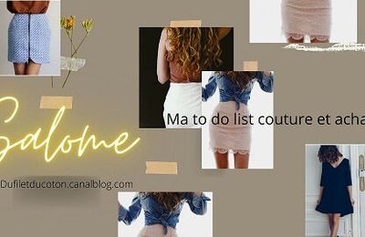 Ma to do list couture & mes achats