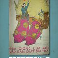 PROPAGANDA. Les femmes dans la révolution, Vietnam 1954-1980