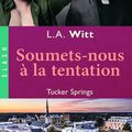 Soumets-nous à la tentation ❉❉❉ L.A. Witt