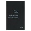 Quelques-uns des cent regrets ---- Philippe Claudel