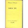 Louis XIV, biographie par Philippe Erlanger (1963)