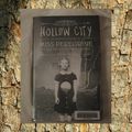 Miss Peregrine et les enfants particuliers, tome II : Hollow City.
