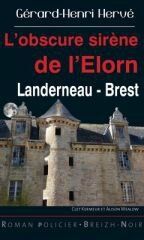 L'obscure sirène de l'Élorn de Gérard-Henri Hervé