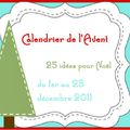 { Calendrier de l'Avent . . . }