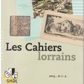 La parution des Cahiers lorrains perturbés par des problèmes techniques graves