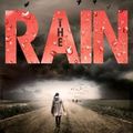 The rain, de Virginia Bergin, chez Bayard *