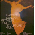 Isadora Duncan au musée Bourdelle - 1877-1927, une Sculpture Vivante