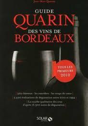 Guide Quarin des Vins de Bordeaux : plus que recommandable