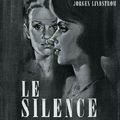 Le Silence (Tystnaden)