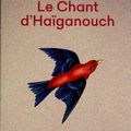 Le chant d'Haïganouche de Ian Manook