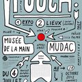 Exposition Touch au Mudac de Lausanne