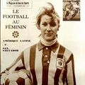 Football Féminin : Les premières initiatives internationales