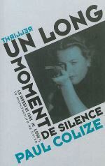 Un long moment de silence - Paul Colize