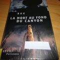 La Mort au fond du canyon C.J BOX