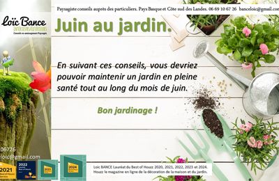👨‍🌾 Juin au jardin par paysagiste Pays basque et Paysagiste Landes.