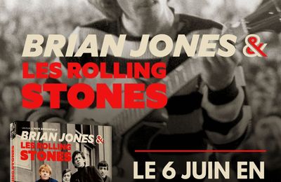 BRIAN JONES & LES ROLLING STONES -UN DOCUMENTAIRE INÉDIT SUR LE FONDATEUR MÉCONNU DES ROLLING STONES