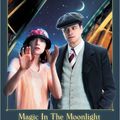 " Magic in the moonlight "  UGC Toison d'Or