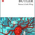 LIVRE : Retour à Little Wing de Nickolas Butler - 2014