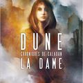 La Dame (Chroniques de Caladan tome 2) ✻✻✻ Brian Herbert & Kenvin J. Anderson