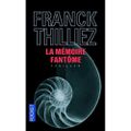 LA MEMOIRE FANTOME