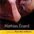 Rue des voleurs - Mathias ENARD