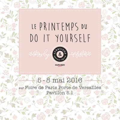 Le Printemps du DIY # Concours + Edit 15 entrées à gagner + Edit final