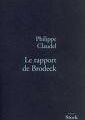 Philippe Claudel, Le rapport de Brodeck