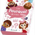 Les pOurQuOi de mes 3 ans [jeu]
