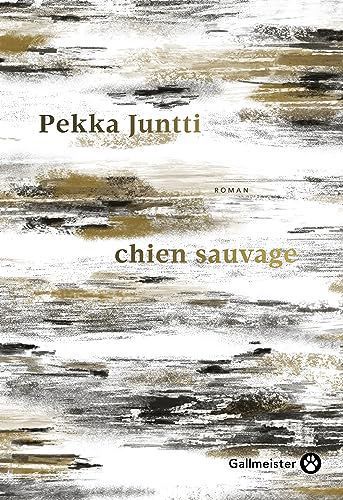 chien sauvage - pekka juntti
