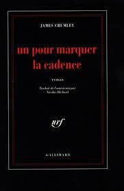 Un pour marquer la cadence  de James Crumley