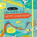 Cahier d'activités des petits ingénieurs