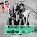 Où se balader avec ta meilleure amie ? ♥