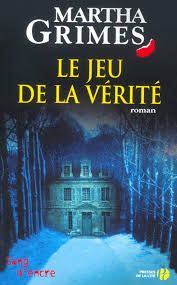 Le jeu de la vérité de Martha Grimes