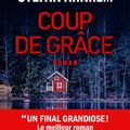 Polar scandinave  : Coup de grâce; Stefan Ahnhem 